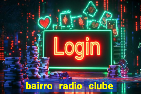 bairro radio clube em santos